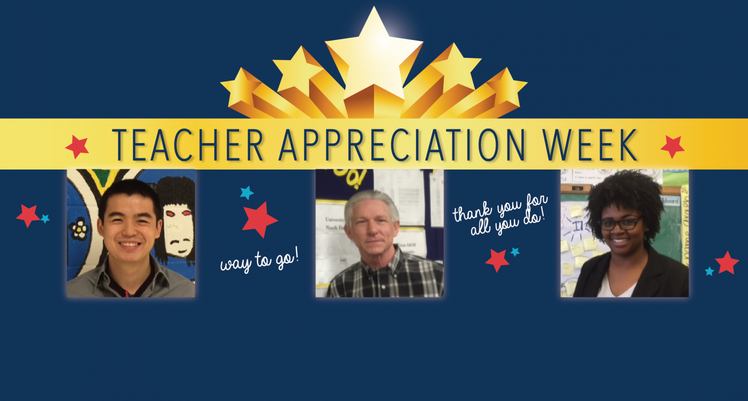 Teacher Appreciation Week Spotlight: Khang Phan, William Kuykendall and Porcha Ensley