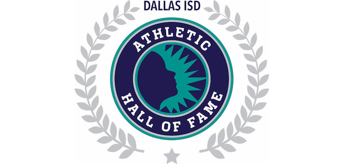Your Top 10 in sports. Who made Dallas ISD’s inaugural Athletic Hall of Fame list?
