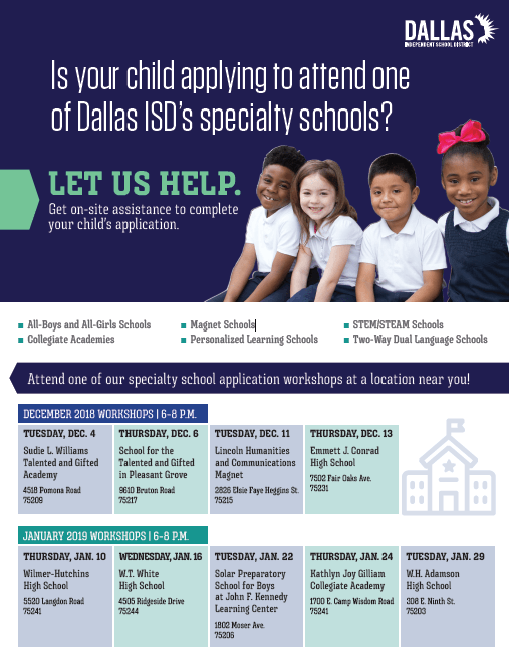 Is your child applying to one of Dallas ISD’s specialty schools? Let us help