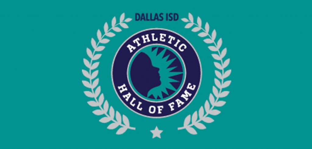 Dallas ISD legends to join Athletic Hall of Fame&#8217;s Class of 2019