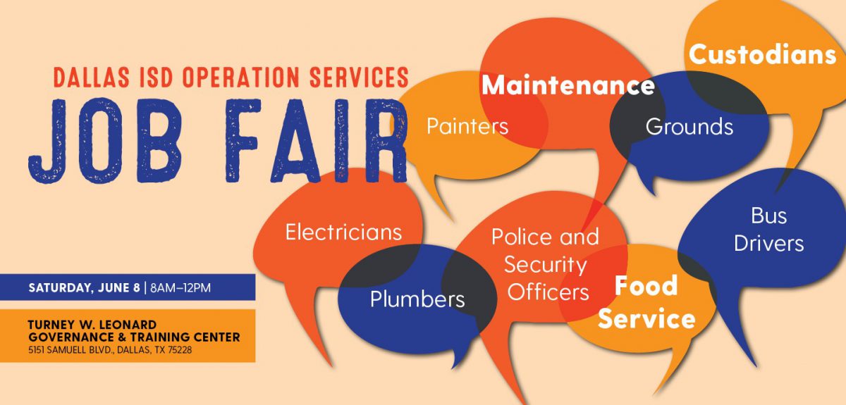 Dozens of positions are on offer at June 8 Dallas ISD Operation
