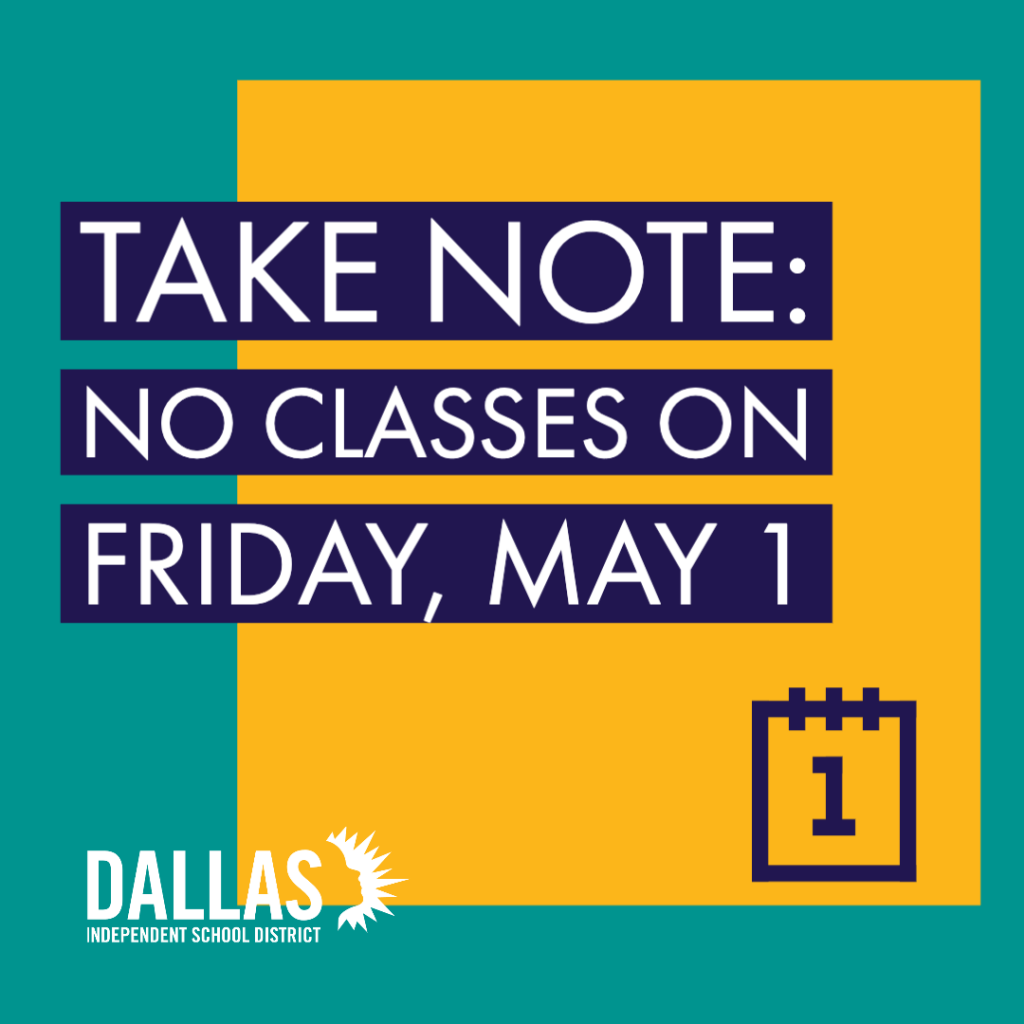 Students and campus staff have off Friday, May 1