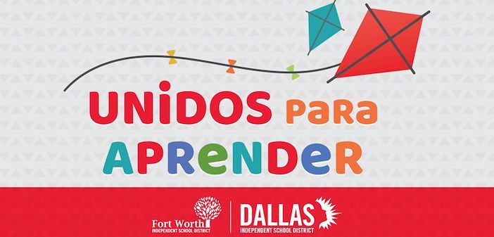 Dallas ISD, Fort Worth ISD and Univision launch educational television segment Unidos Para Aprender
