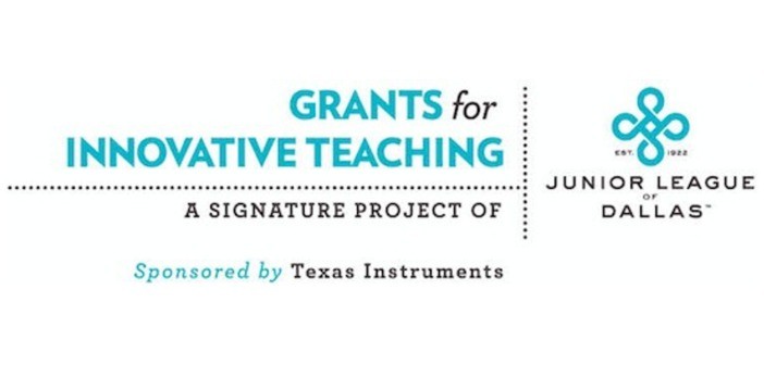 52 Dallas ISD educators receive funding through Junior League of Dallas’s Grants for Innovative Teaching program