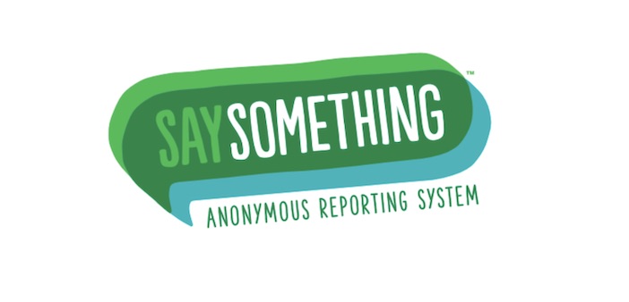 Say Something anonymous safety reporting system available to students over the summer
