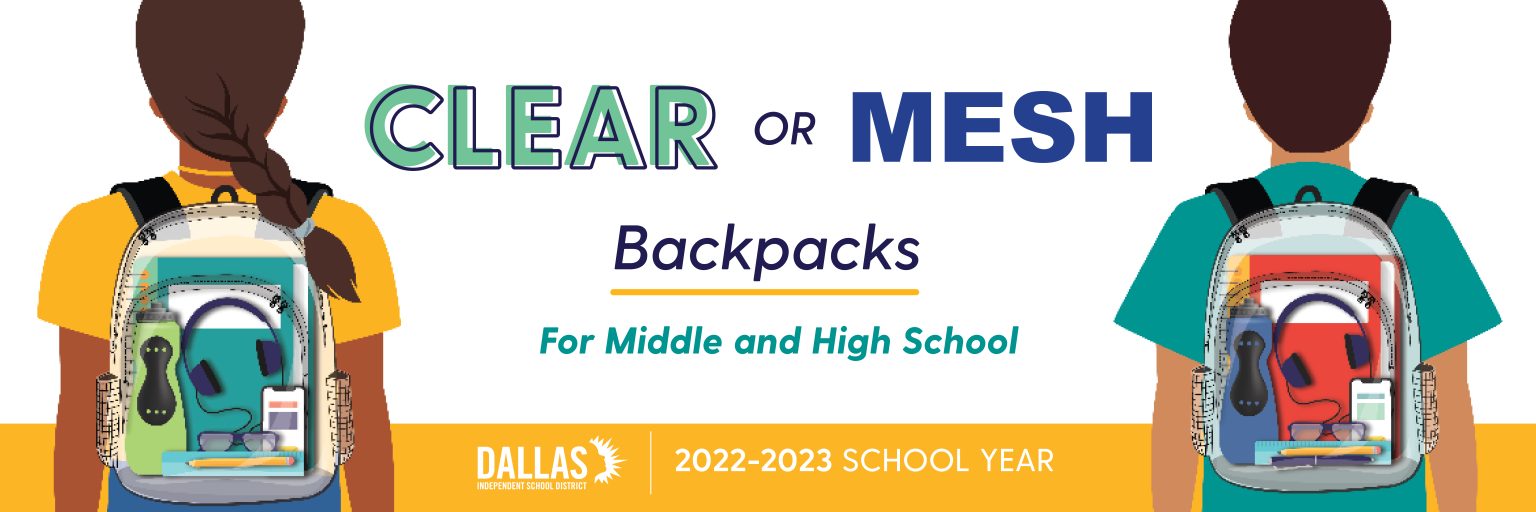 Clear or mesh backpacks required for all secondary students