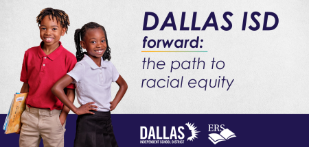 Dallas ISD unveils guide to building a successful Racial Equity Office