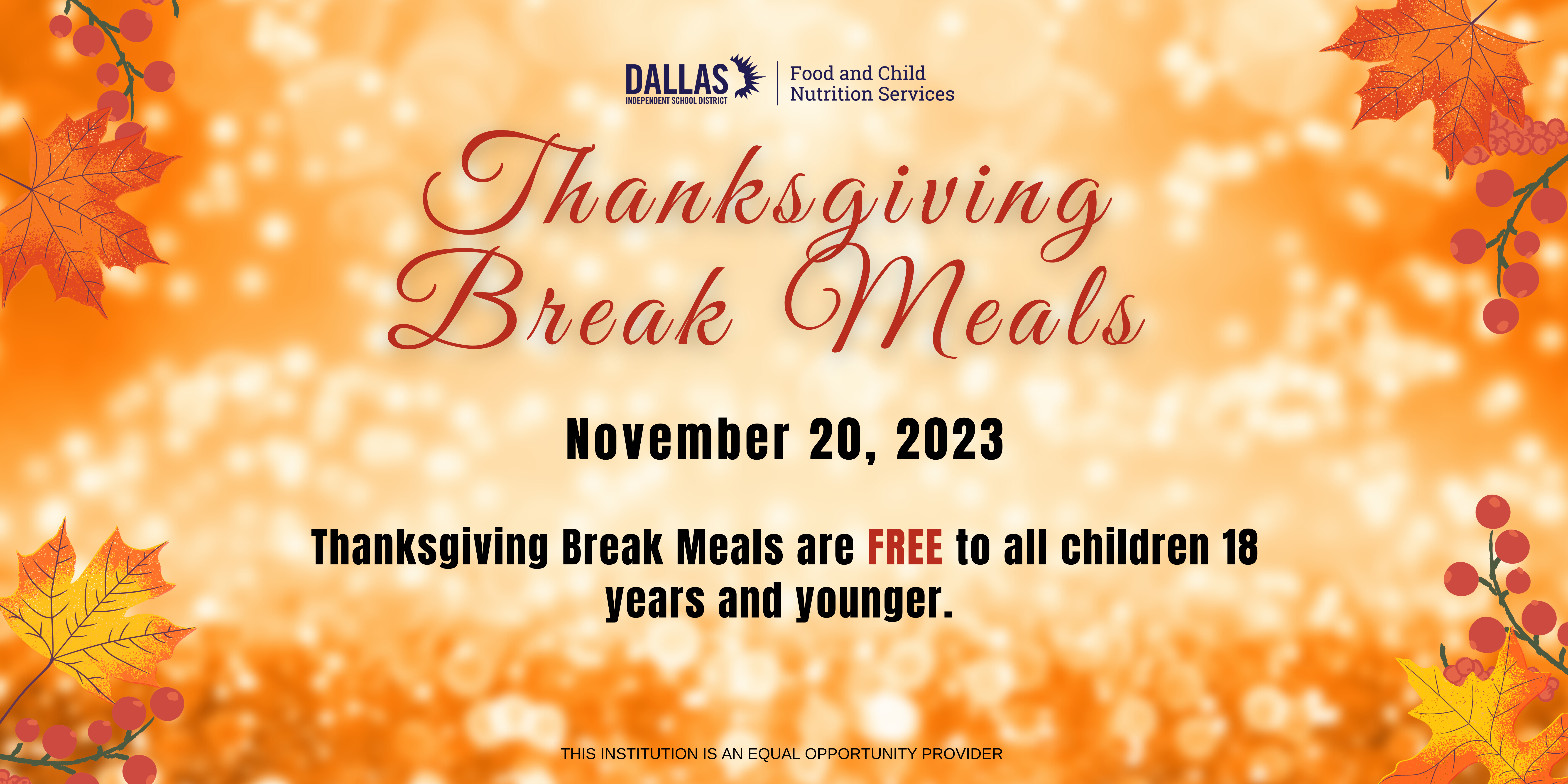Thanksgiving Break 2023
